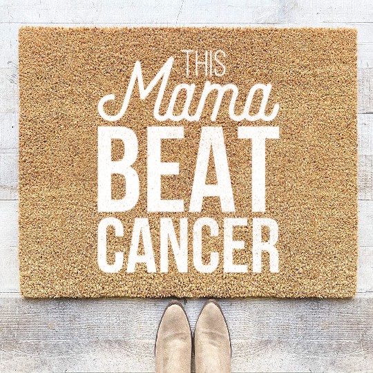 Mama Beat Cancer Coir Doormats
