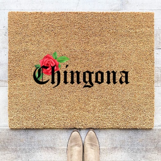 chingona Mexican Quotes Coir Doormats