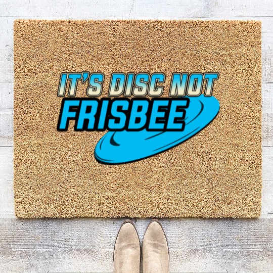 It's a Disc not Frisbee Disc Golf Ultimate Frisbee Coir Doormats