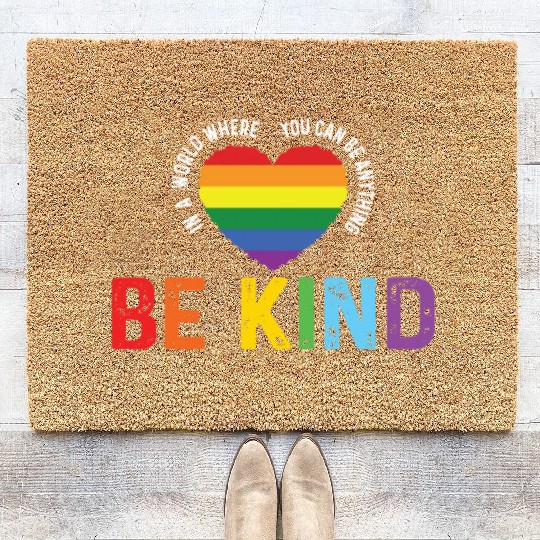 Be Kind LGBT Gay Les Pride Rainbow Coir Doormats
