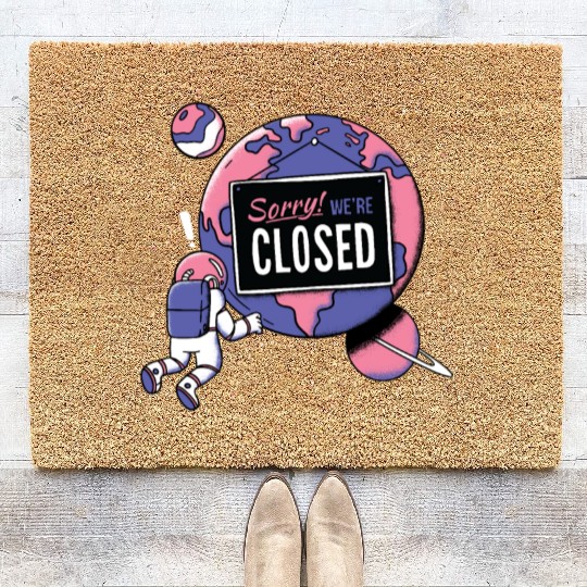 Earth Closed Sign Meme Parks Stores Closed Coir Doormats