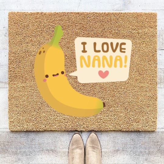 I Love Nana Banana Pun Coir Doormats