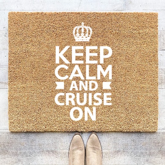 Keep Calm And Cruise On Boating Vacation Sailing Coir Doormats