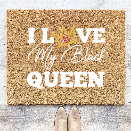 I Love My Black Queen Couples King And Queen Top T Coir Doormats