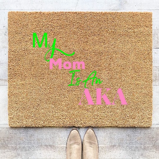 AKA Mom My Mom Is An AKA Black Coir Doormats