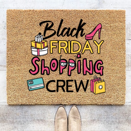 Holiday Shopping Black Friday Shopping Crew Funny Coir Doormats