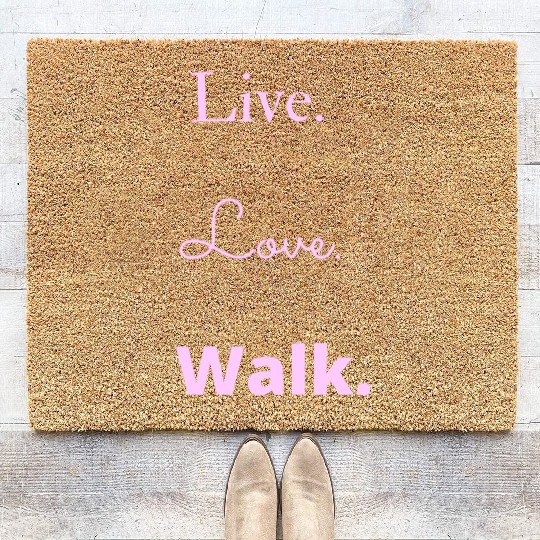 Live Love Walk pink on white Coir Doormats