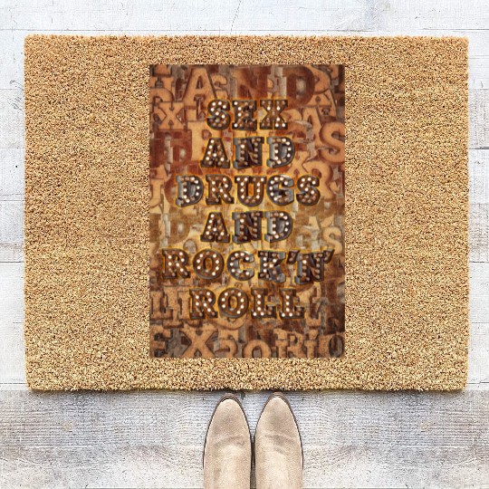 sx and Drugs and Rock n’ Roll - Retro Coir Doormats