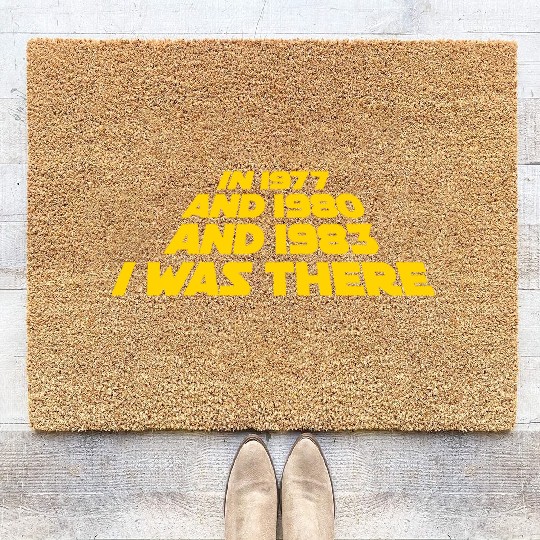 I was there 1977 1980 1983 Sci Fi movie trilogy Coir Doormats