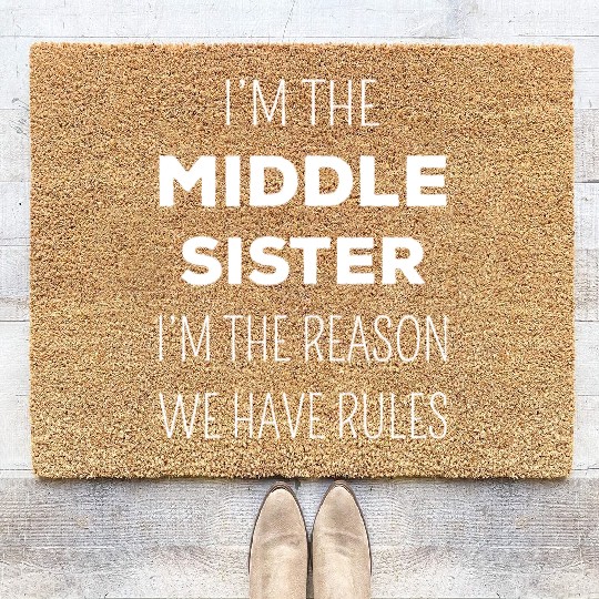 Matching Sisters - Middle Sister Rules I Coir Doormats