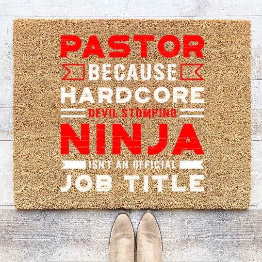 Pastor Devil Stomping Ninja Official Job Title Coir Doormats