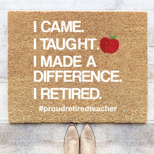 Funny Teacher Retirement Retired School Teacher Coir Doormats