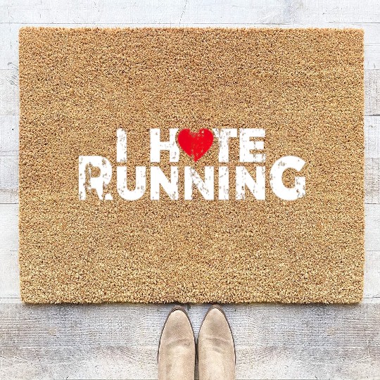 Funny Gifts For Jogging Runners I Hate Running Coir Doormats