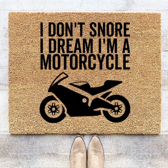 I Don't Snore I Dream I'm a Motorcycle Coir Doormats