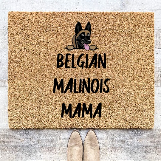 Belgian Malinois Mama Gift Coir Doormats