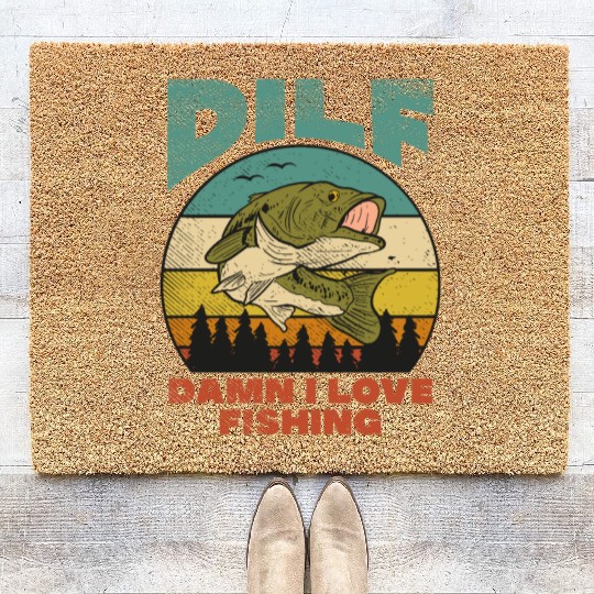 DILF Damn I Love Fishing Fisher Angler Bass Trout Coir Doormats