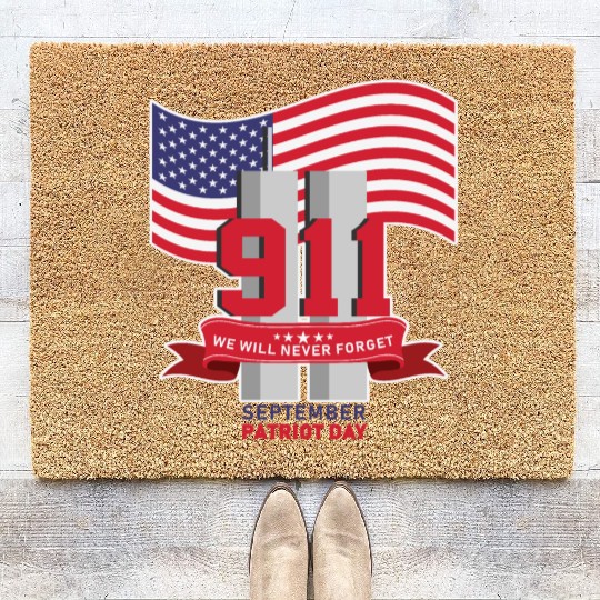 Patriot Day Never Forget 911 Anniversary Coir Doormats