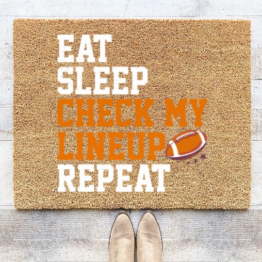 Fantasy Football Eat Sleep Check My Lineup Draft Coir Doormats