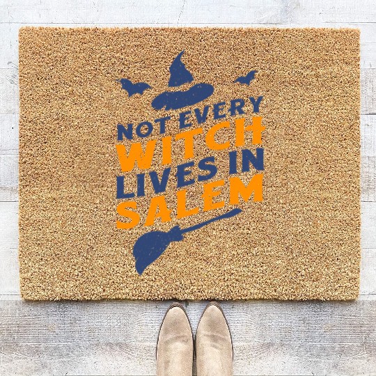 Not Every Witch Lives in Salem UnicolorNot Every W Coir Doormats