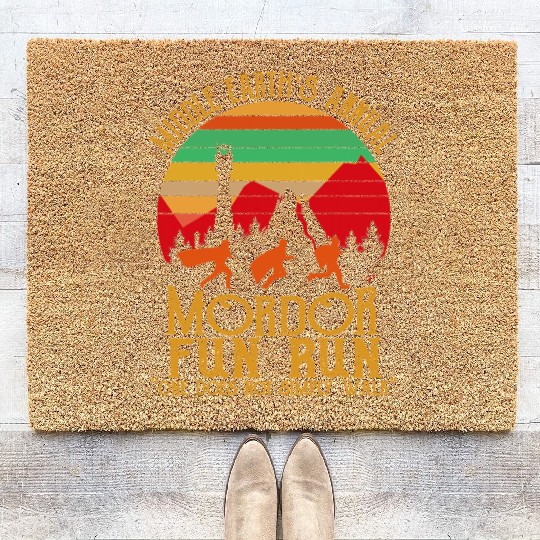Mordor Fun Run One läuft nicht einfach Vintage Coir Doormats