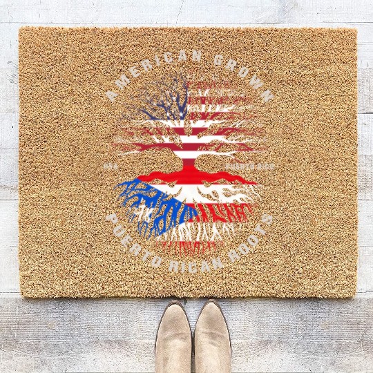 American Grown Puerto Rican Roots Puerto Rico Flag Coir Doormats