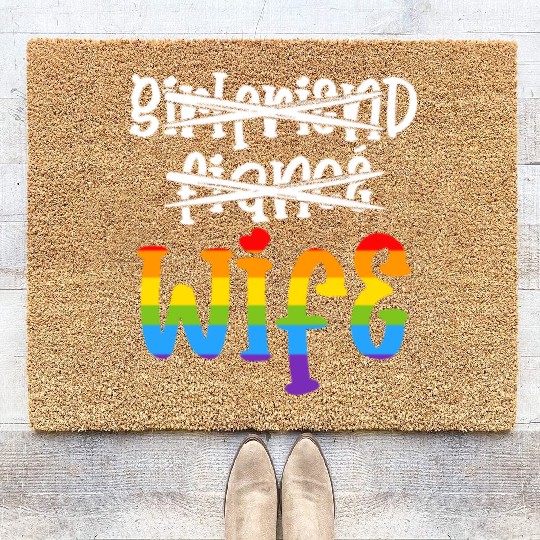 Girlfriend Fiance Wife, LGBT Wedding Coir Doormats