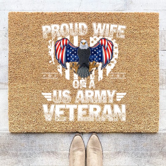 Proud Wife Of A US Army Veteran Coir Doormats
