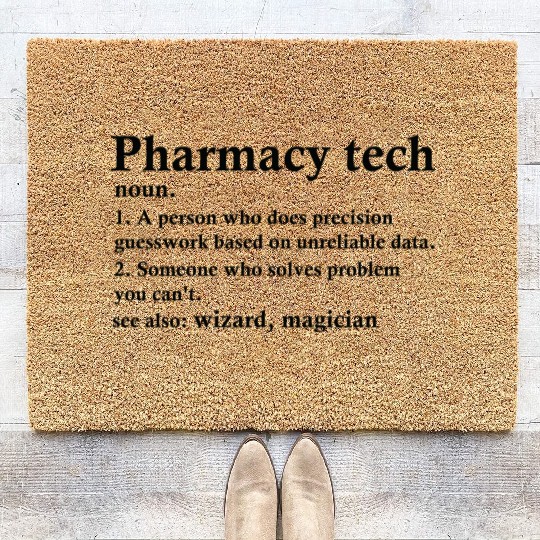 Pharmacy Tech Definition Funny Occupation Coir Doormats