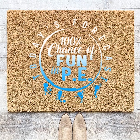 Physical Education Teacher Coir Doormats, Today's