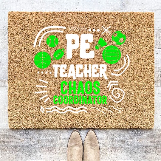 Physical Education Teacher Coir Doormats, Chaos