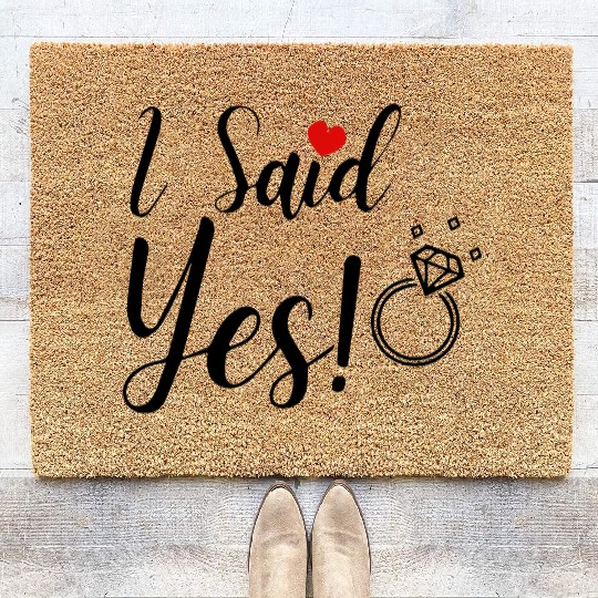 I Said Yes Engagement Coir Doormats