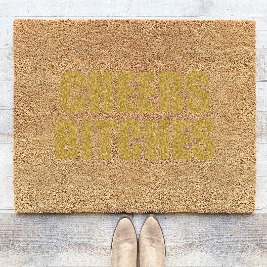 Cheers Bitches Glitter New Year 2020 Holidays Gift Coir Doormats