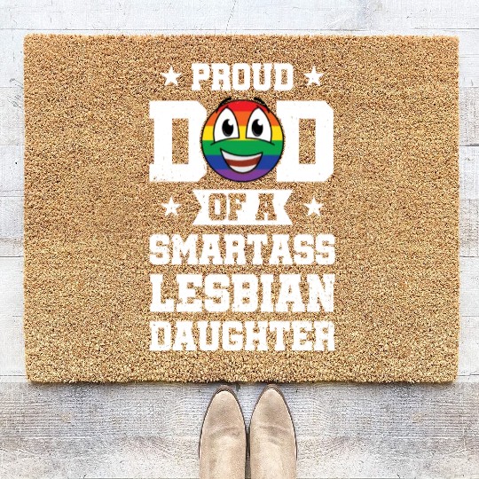 Proud Dad Of Smartass Lesbian Gay Pride Rainbow Coir Doormats