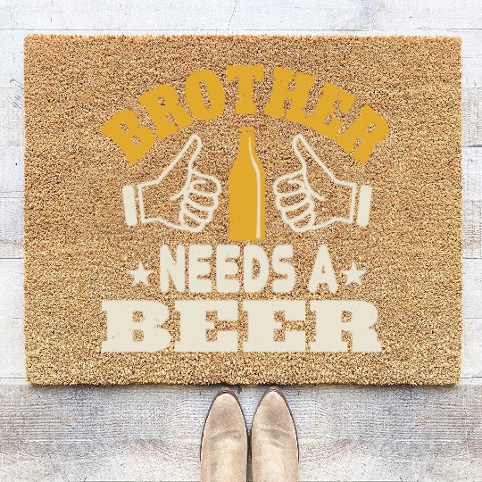 Brother needs a beer Coir Doormats