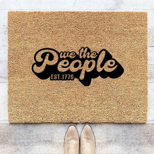WE The People est. 1776, American, Patriot Coir Doormats