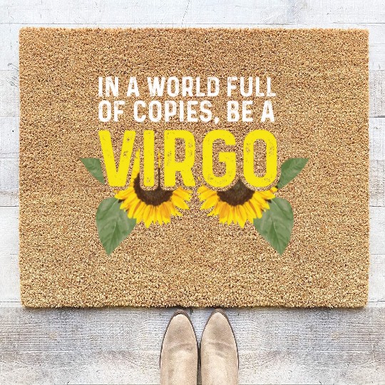 Be a Virgo Hard-Working Person Gift Coir Doormats