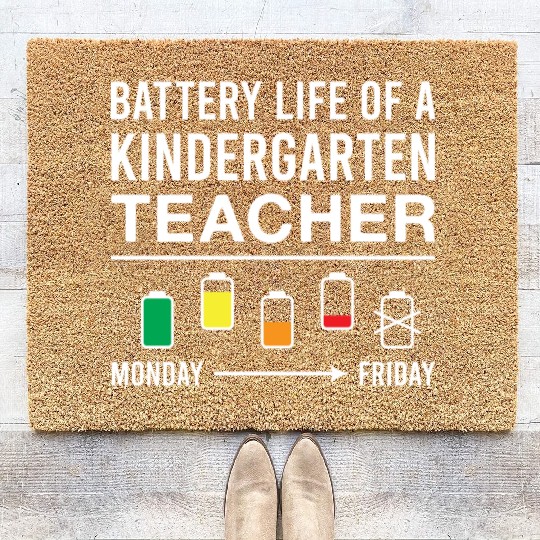 Battery Life of A Kindergarten Teacher Coir Doormats
