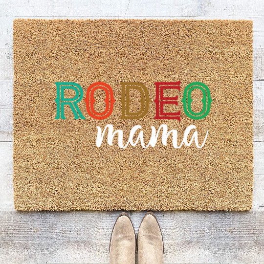 Rodeo Mama Western Ranch Mother's Day Gift Coir Doormats
