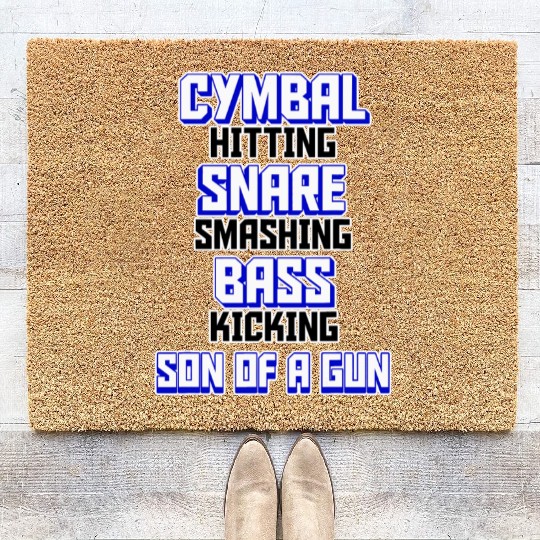 Drummer Design Cymbal Snare Bass Son of a Gun Coir Doormats