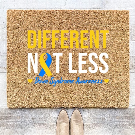 Different Not Less World Down Syndrome Awareness Coir Doormats