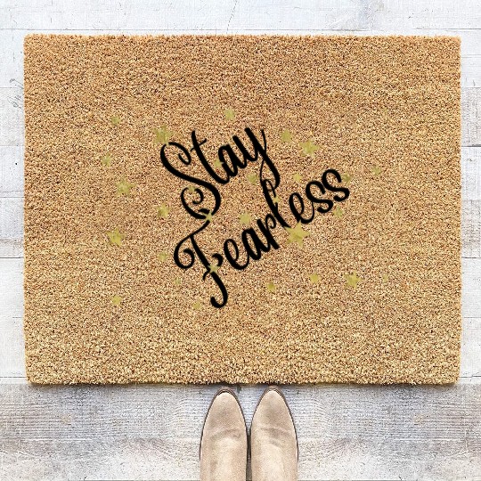 Stay Fearless Coir Doormats