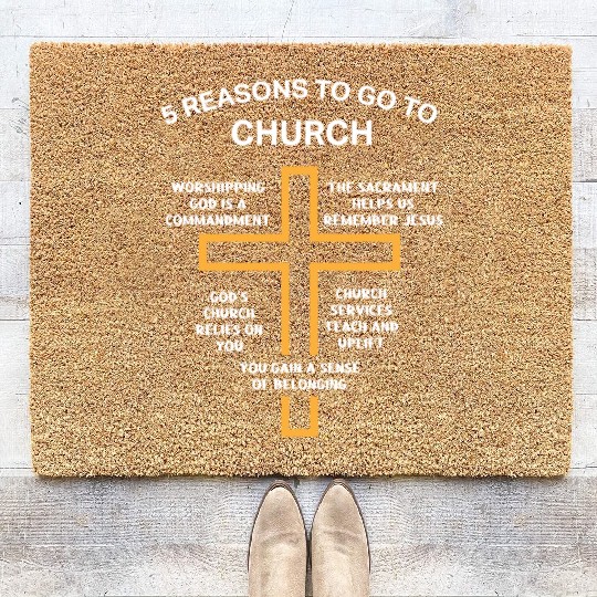 5 Reasons to go to church Coir Doormats