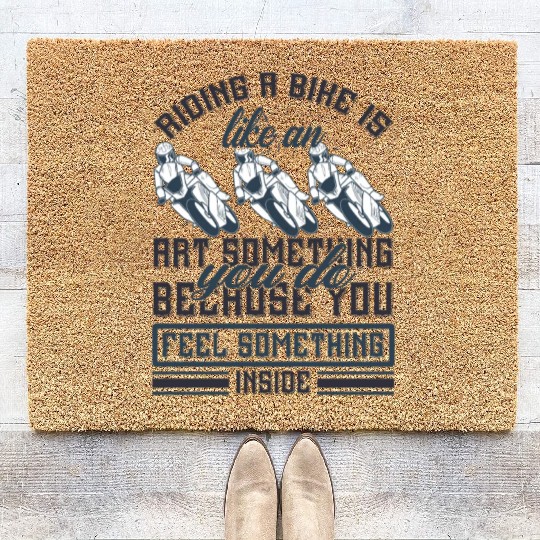 Riding A Bike Is Like An Art | Motorbike Quotes Coir Doormats