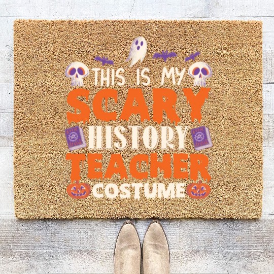 This is My Scary History Teacher Costume Halloween Coir Doormats