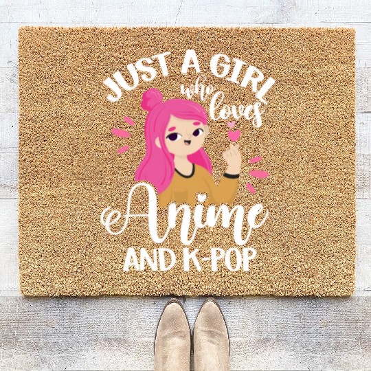 Just A Girl Who Loves Anime and K-Pop Coir Doormats