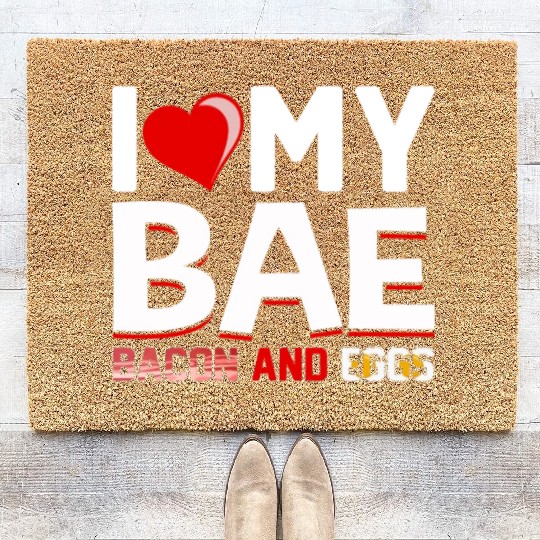 I Love My Bae Bacon and Eggs - Funny Pork Pig Meat Coir Doormats