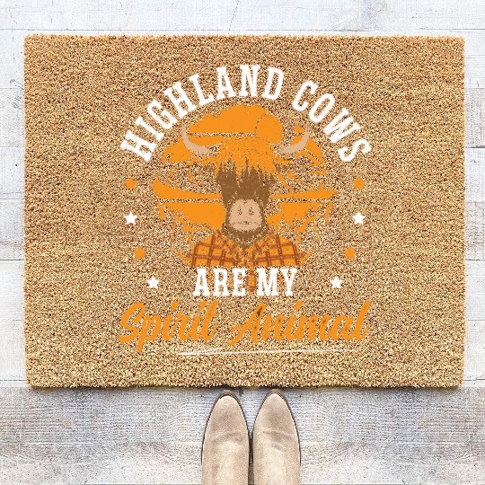 Highland Cows Are My Spirit Animal Cow Whisperer Coir Doormats