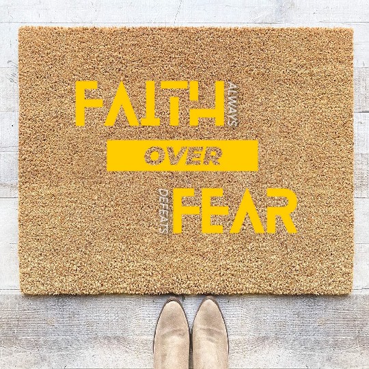 Faith Over Fear Coir Doormats