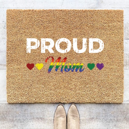 Proud Mom Gay Lesbian LGBTQ Pride Rainbow Mothers Coir Doormats