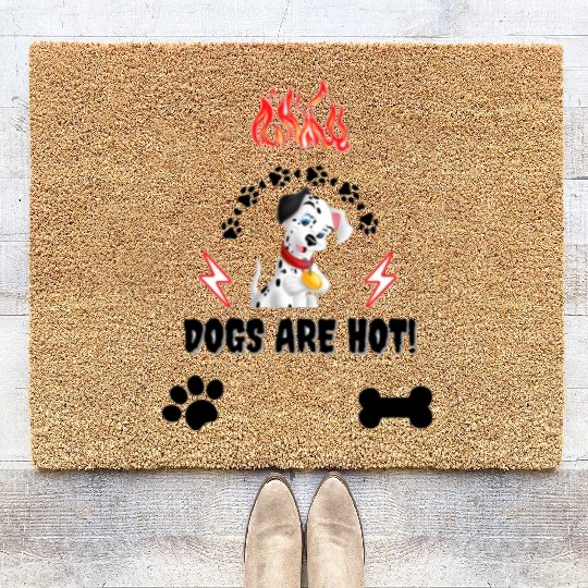 Cute dog lovers , dogs are hot ! Coir Doormats